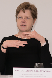 Prof. Dr. Susanne Rode-Breymann, Präsidentin der
Hochschule für Musik, Theater und Medien Hannover